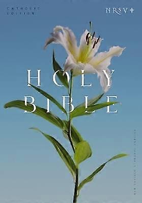 NRSV Catholic Edition Bible Easter Lily Paperback (Global Cover Series)