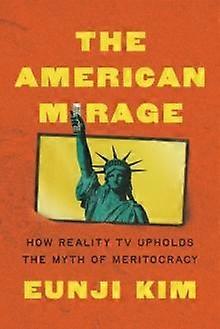 The American Mirage by Eunji Kim Paperback Book