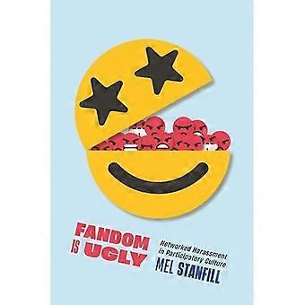 Fandom is Ugly: Netwerkintimidatie in de participatieve cultuur