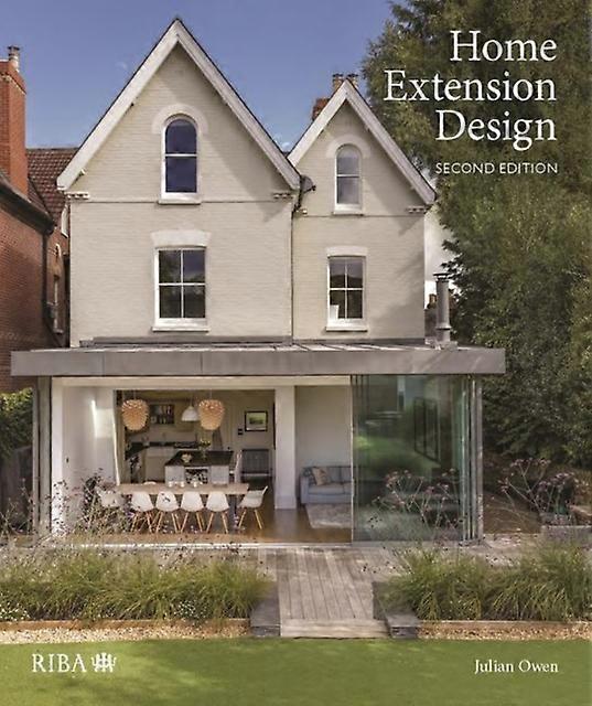 Home Extension Design by Julian Owen Hardback Book