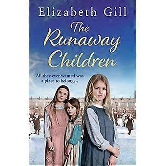 The Runaway Children A Foundling School for Girls novel