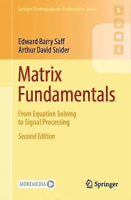 Matrix Fundamentals by Arthur David Snider Paperback