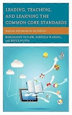 Leading Teaching and Learning the Common Core Standards