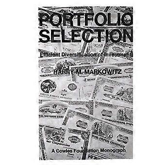 Selezione del portafoglio: diversificazione efficiente degli investimenti