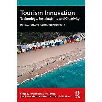 Matkailualan innovaatiot: teknologia, kestävyys ja luovuus (innovaatio- ja teknologiahorisontit)