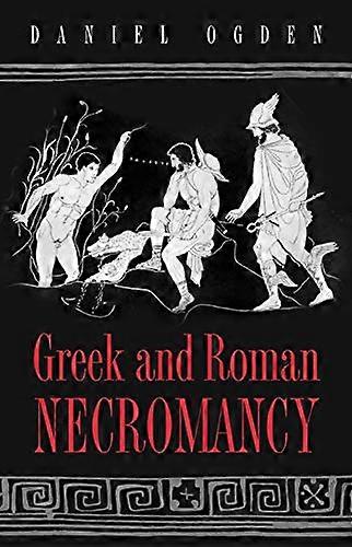 Grecs et Romains nécromancie