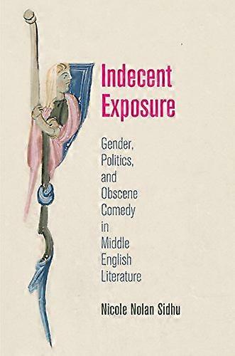 Indecent Exposure (The Middle Ages Series)
