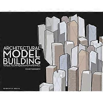 Modélisme architectural : Outils, Techniques et matériaux
