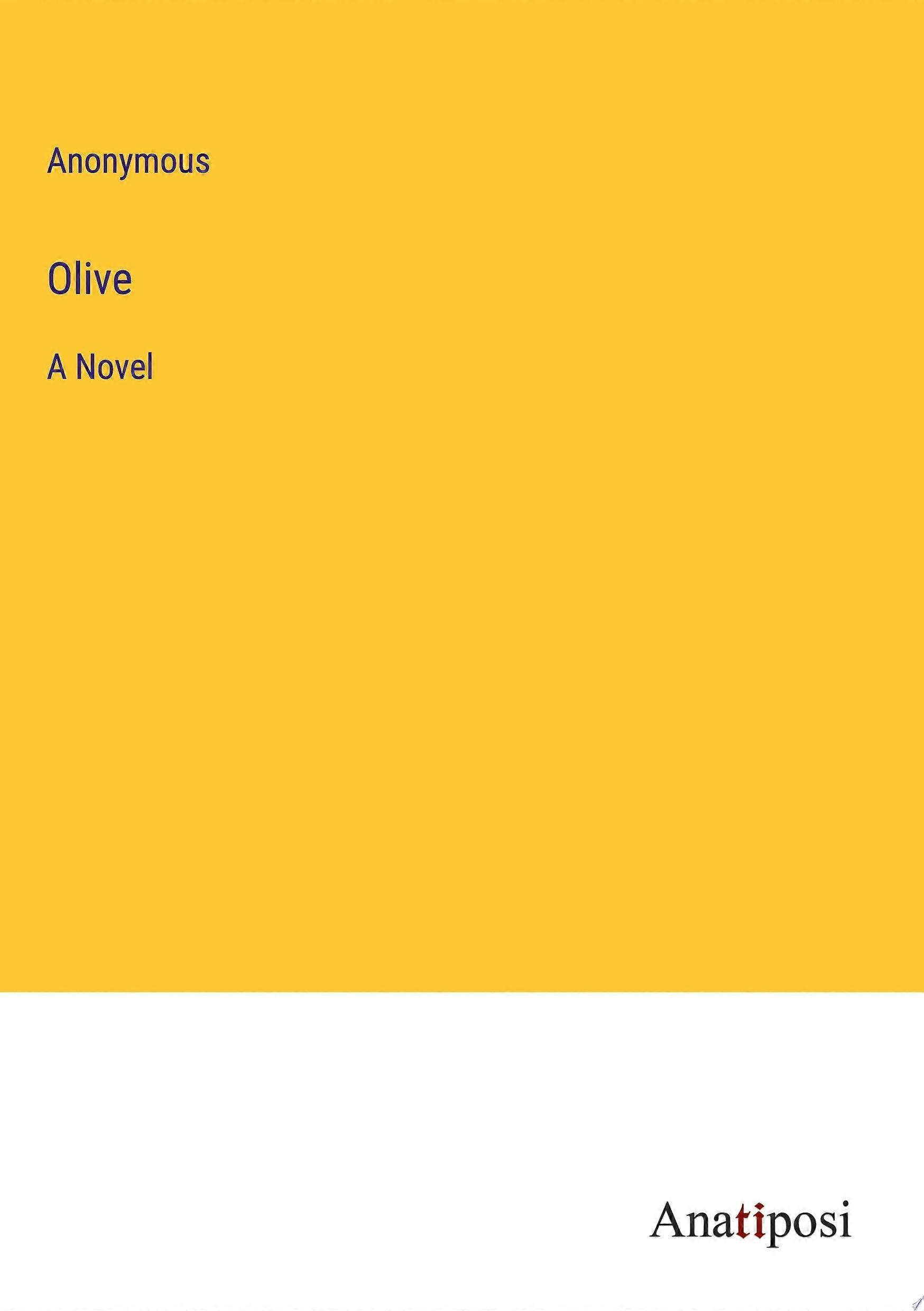 Olive a novel