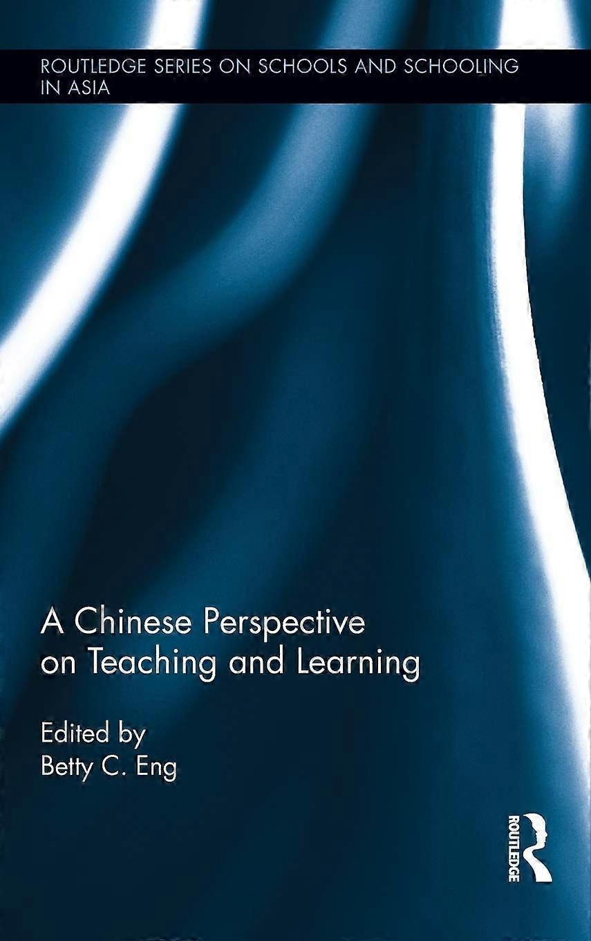 A chinese perspective on teaching and learning