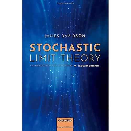 Stochastic Limit Theory: An Introduction for Econometricians