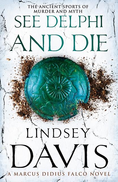 See Delphi And Die by Lindsey Davis Paperback