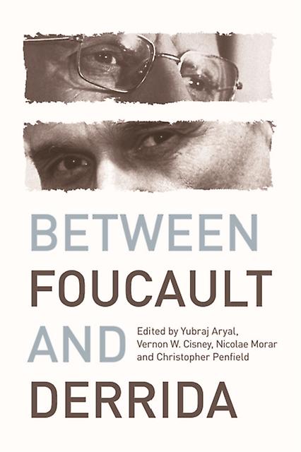 Between Foucault And Derrida Paperback Book