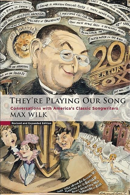 Theyre Playing Our Song by Max Wilk Paperback Book