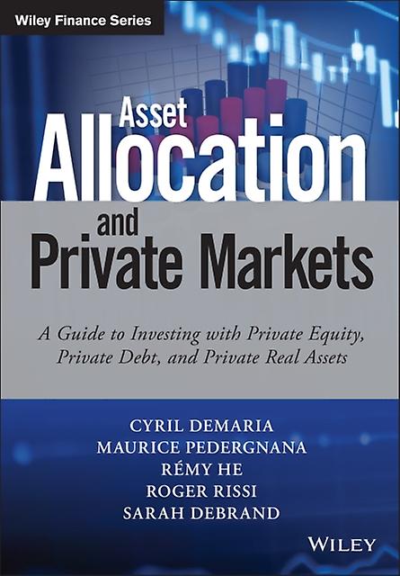 Asset Allocation And Private Markets by Sarah Debrand Paperback Book