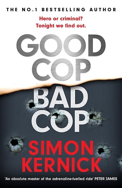 Good Cop Bad Cop door Simon Kernick Hardback Boek