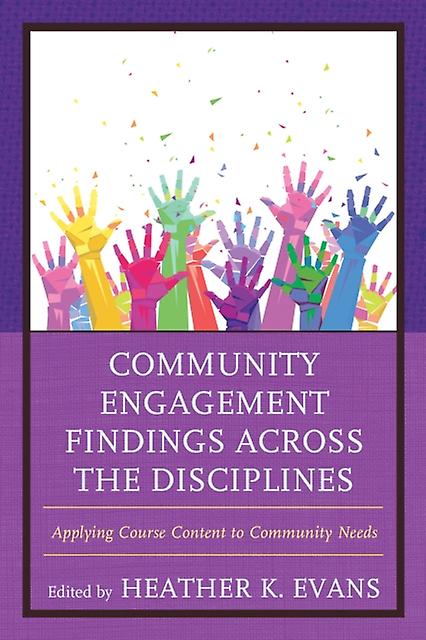 Community Engagement Findings Across The Disciplines Paperback