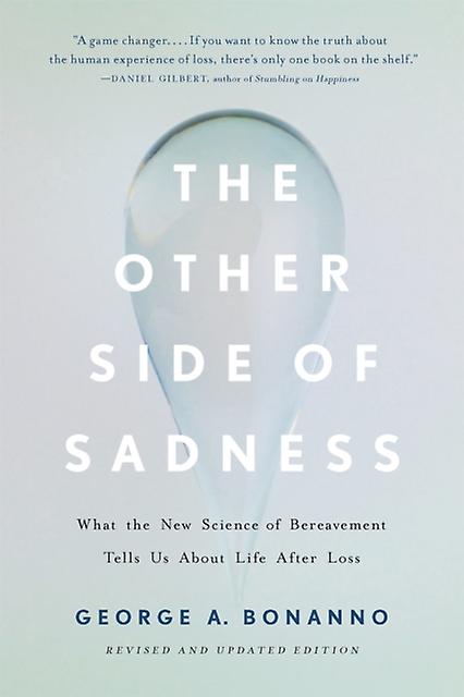 The Other Side Of Sadness Revised by George Bonanno Paperback Book