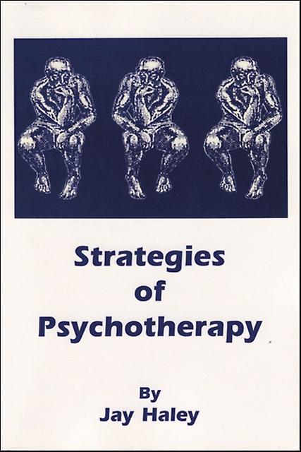 Strategies Of Psychotherapy by Jay Haley Paperback