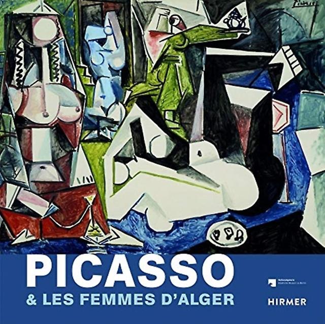 Picasso &amp Les Femmes D'alger Multi-lingual Edition by Staatliche Museen zu Berlin Hardback Book