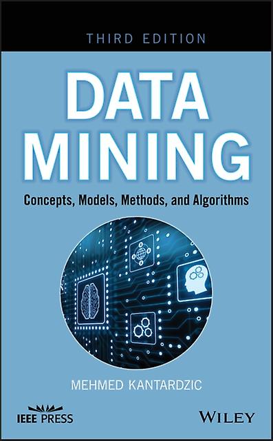 Data Mining von Kantardzic & Mehmed Data Mining Laboratory & University of Kentucky Taschenbuch