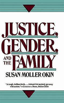 Justice Gender and the Family