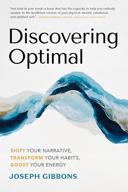 Discovering Optimal by Gibbons & Joseph & CSSP Hardback Book