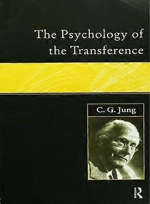 The Psychology of the Transference