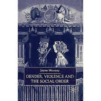 La violence sexiste et l’ordre social