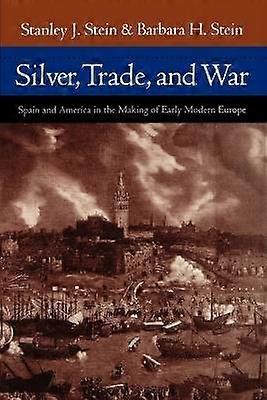 El comercio de la plata y la guerra