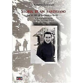 pensieri di un partigiano Rolando fontanelli