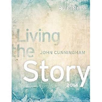 Living the Story