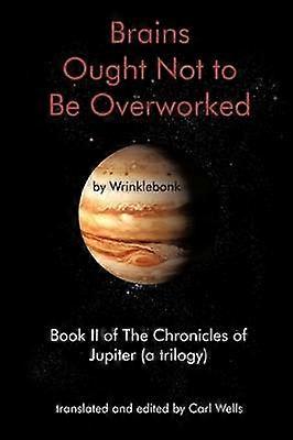 Brains Ought Not to Be Overworked