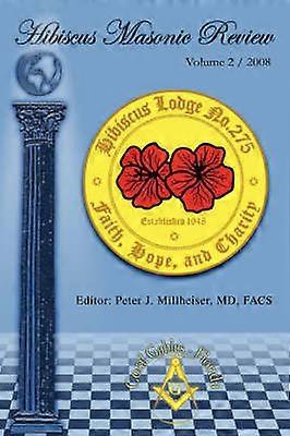 Hibiscus Masonic Review