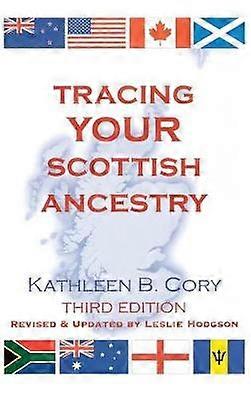 Tracing Your Scottish Ancestry 3rd Edition