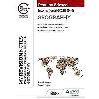 My Revision Notes Pearson Edexcel International GCSE (9 1) Geography
