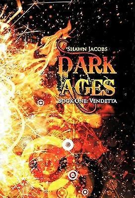 Dark Ages Book One Vendetta