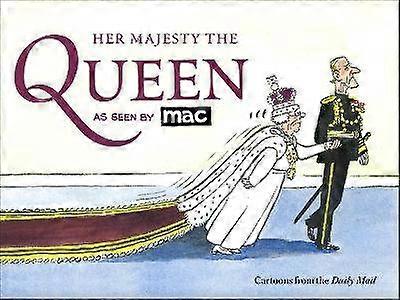 Her Majesty the Queen as Seen by MAC