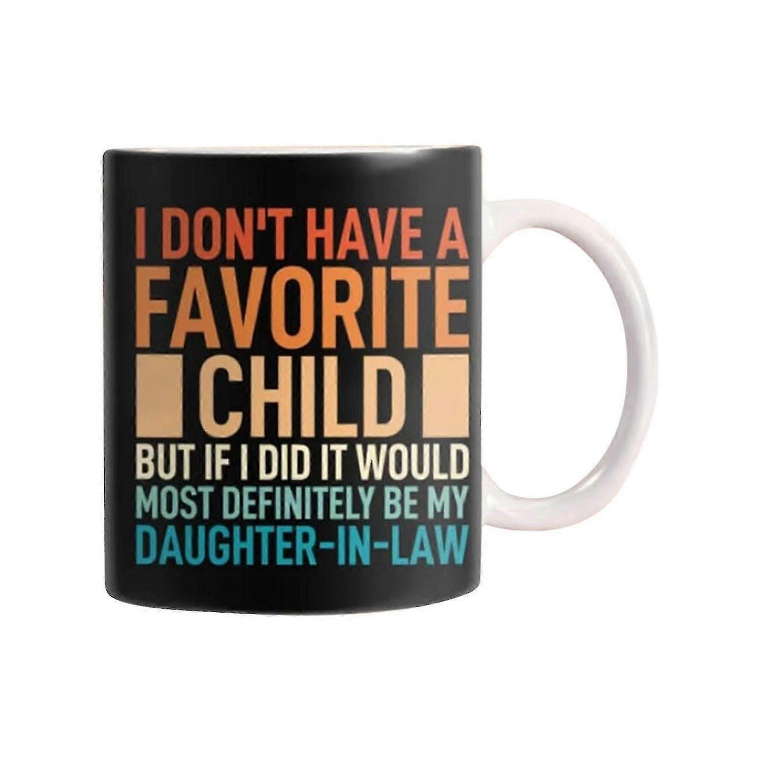 Vintage I Don'T Have A Favorite Child In Mug