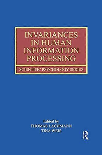 Invariances in Human Information Processing