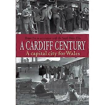 Un siècle à Cardiff : une capitale pour le Pays de Galles