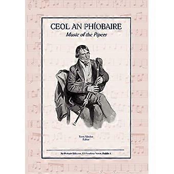 Ceol an Phiobaire: Die Musik der Dudelsackspieler