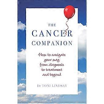 Cancer Companion: hoe u uw weg kunt vinden van diagnose naar behandeling en verder