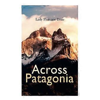 Over hele Patagonia