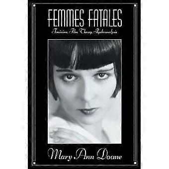 Femmes Fatales - Mary Ann Doane