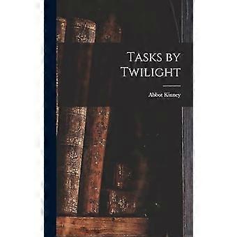 Tasks by twilight