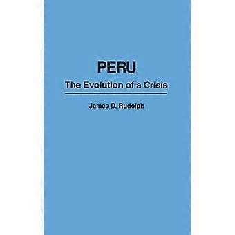 Peru: A Evolução de uma Crise - James D. Rudolph - Brochura - Livro em Inglês - História