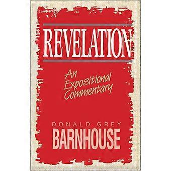 A Revelation An Expositional Commentary - Donald Grey Barnhouse - Paperback - en Book