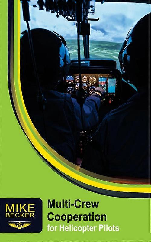 Multi-crew Cooperation For Helicopter Pilots