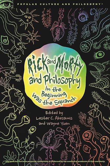 Rick And Morty And Philosophy Paperback Book
